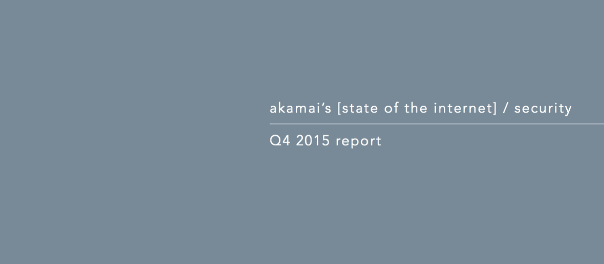 State of the Internet - Security Report - Q4 2015